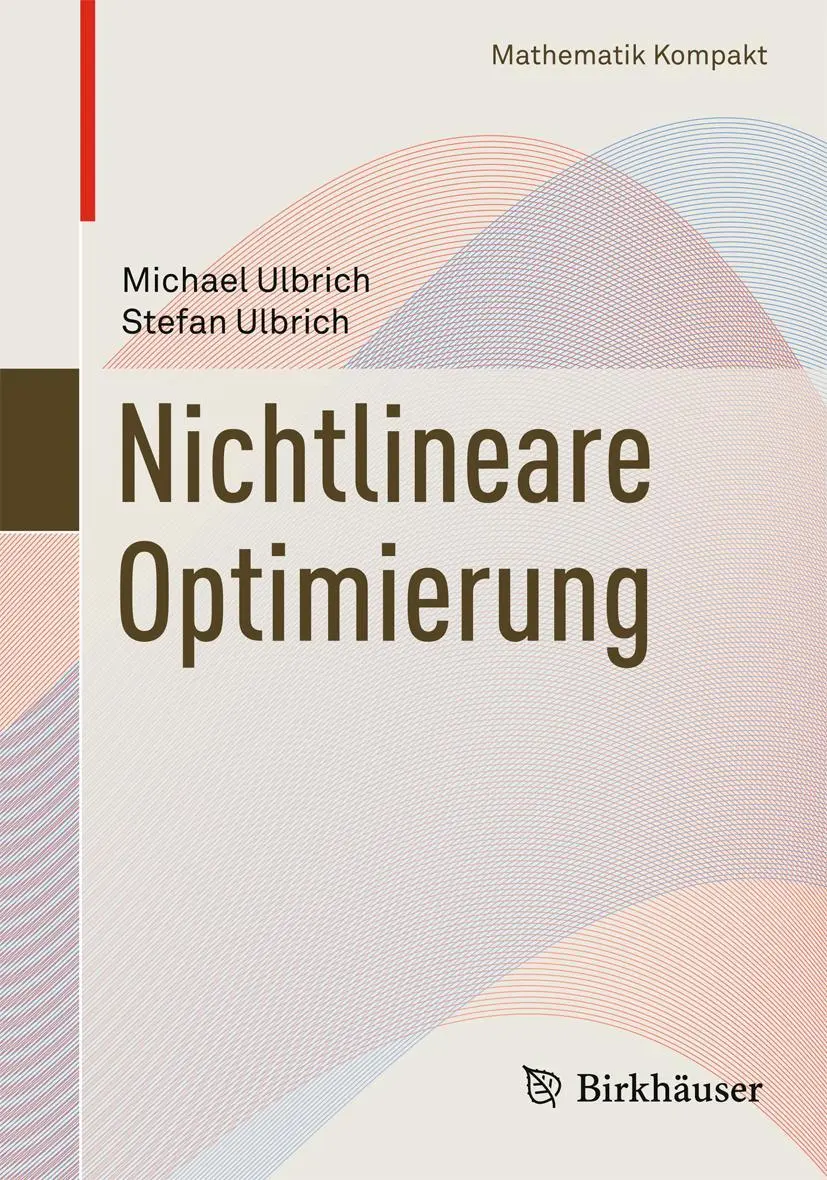 Cover: 9783034601429 | Nichtlineare Optimierung | Stefan Ulbrich (u. a.) | Taschenbuch | viii