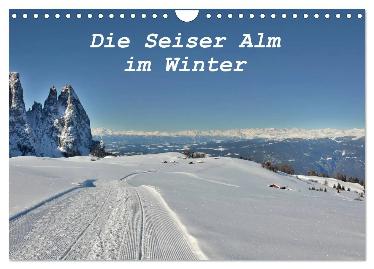 Cover: 9783516141429 | Die Seiser Alm im Winter (Wandkalender 2026 DIN A4 quer), CALVENDO...