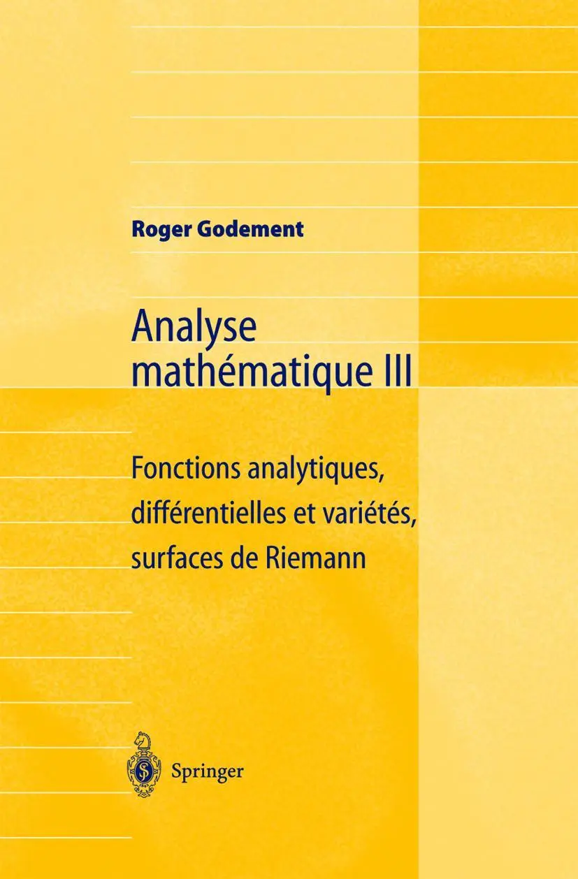 Cover: 9783540661429 | Analyse mathématique III | Roger Godement | Taschenbuch | ix | 2001