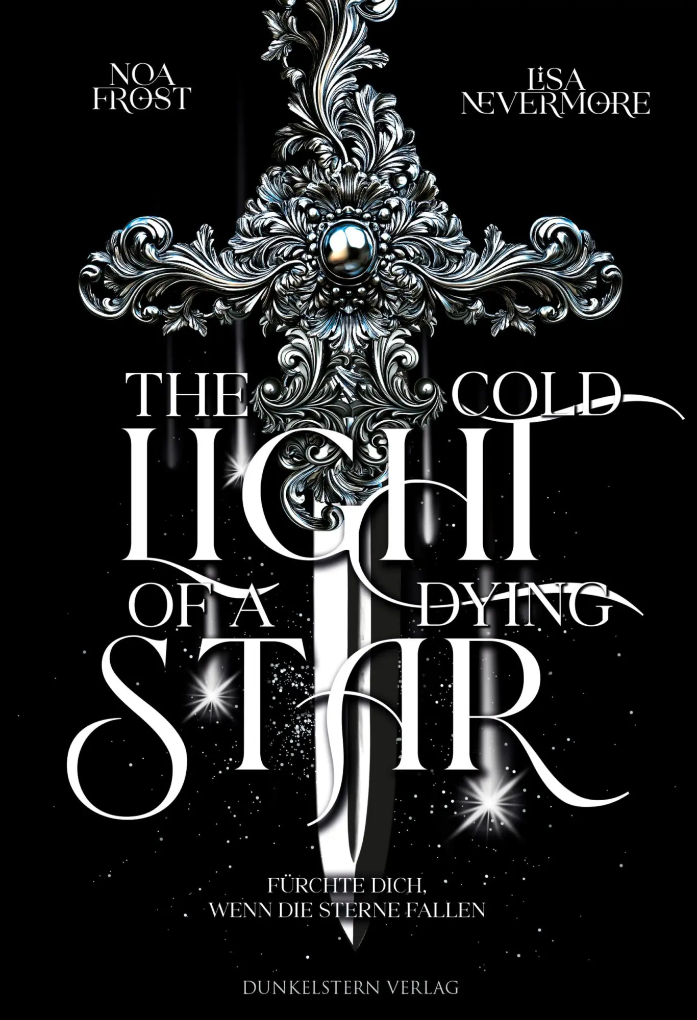 Cover: 9783989471429 | The cold light of dying star | Noa Frost (u. a.) | Taschenbuch | 2026