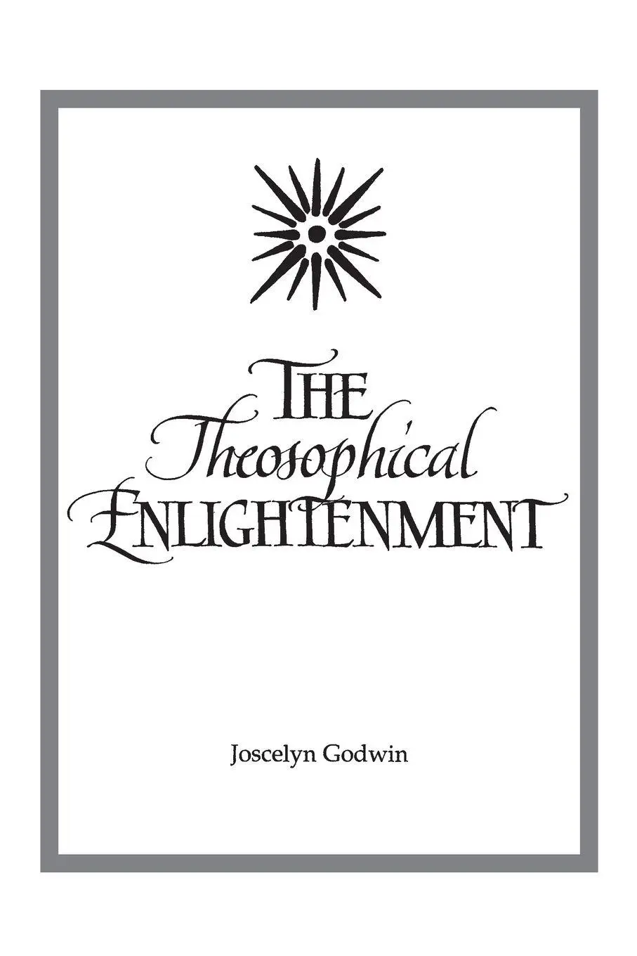 Cover: 9780791421529 | Theosophical Enlightenment | Joscelyn Godwin | Taschenbuch | Englisch