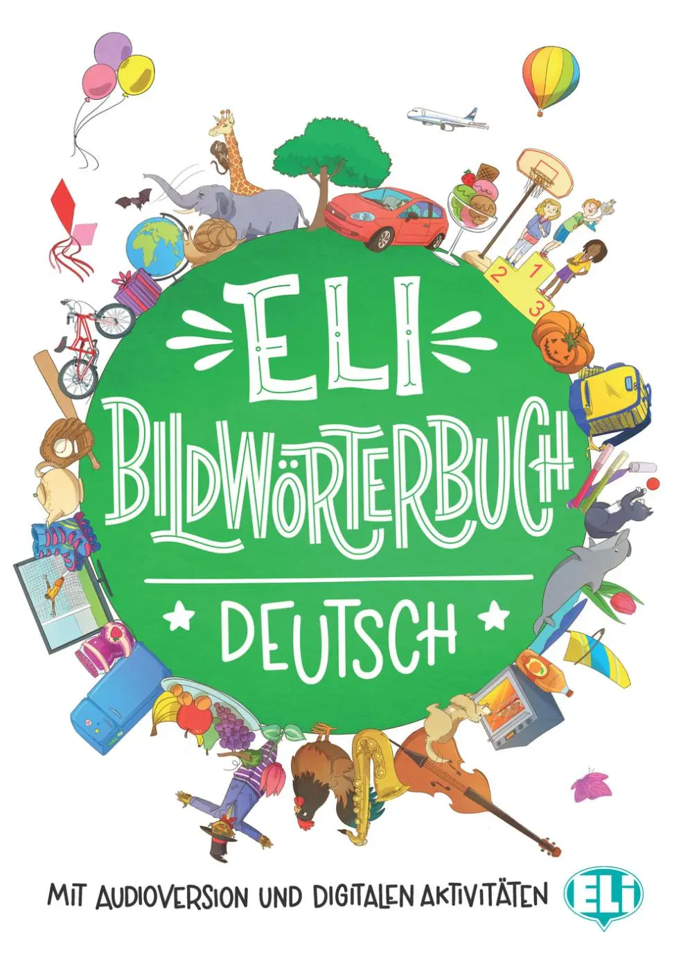 Cover: 9783125151529 | ELI Bildwörterbuch Deutsch | Taschenbuch | 96 S. | Deutsch | 2017