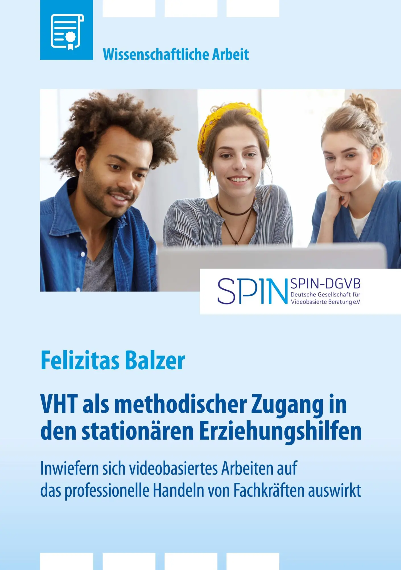 Cover: 9783346851529 | VHT als methodischer Zugang in den stationären Erziehungshilfen....