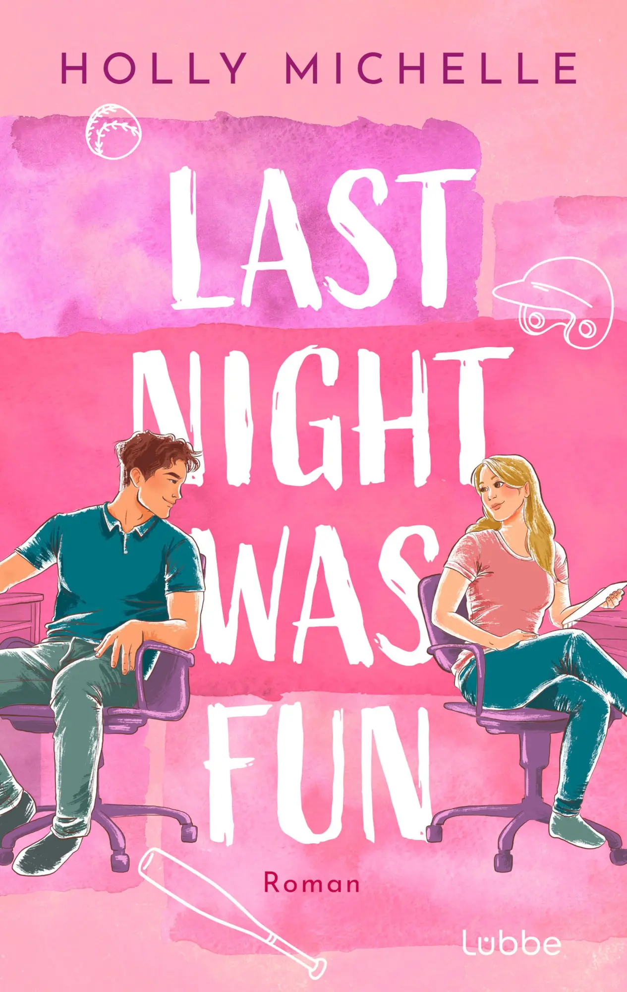 Cover: 9783757701529 | Last Night Was Fun | Holly Michelle | Taschenbuch | 416 S. | Deutsch