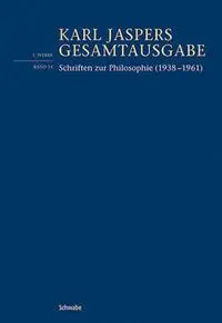 Cover: 9783796551529 | Schriften zur Philosophie (1938-1961) | Karl Jaspers | Buch | CLXIV