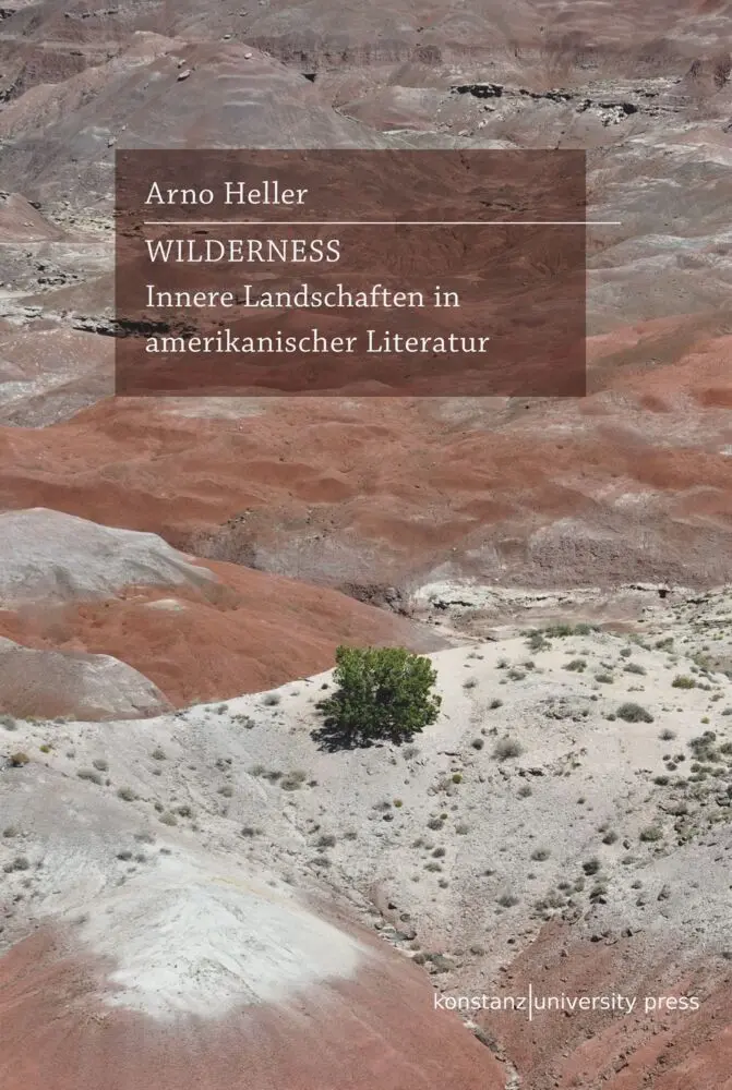 Cover: 9783835391529 | Wilderness | Innere Landschaften in amerikanischer Literatur | Heller