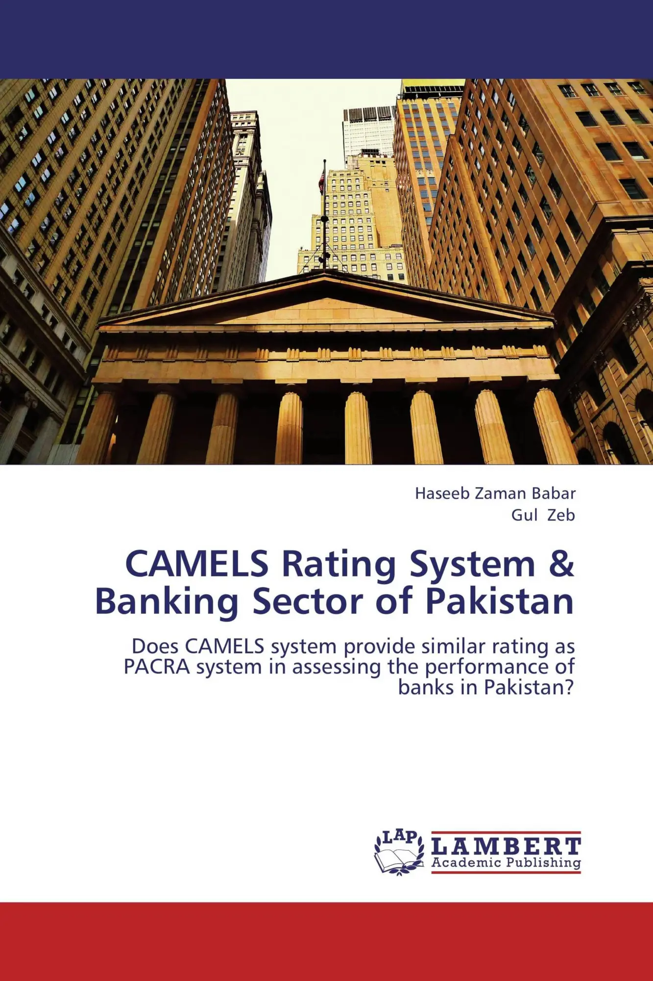 Cover: 9783838361529 | CAMELS Rating System &amp; Banking Sector of Pakistan | Babar (u. a.)