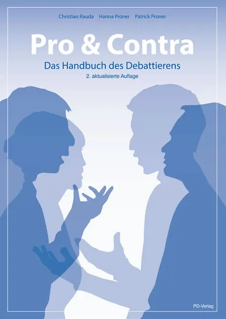 Cover: 9783867071529 | Pro &amp; Contra - Das Handbuch des Debattierens | Christian Rauda (u. a.)