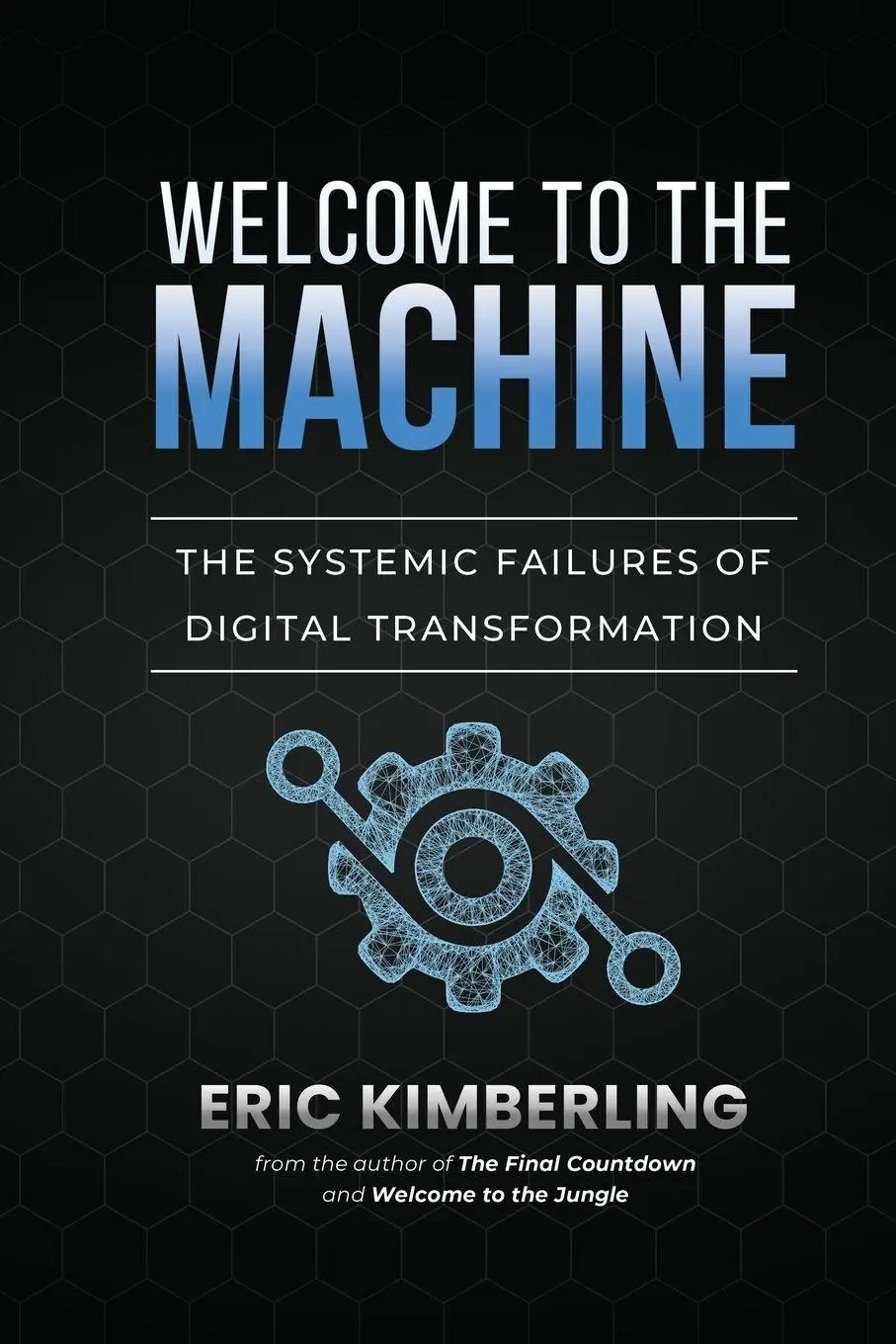 Cover: 9798234091529 | Welcome to the Machine | Eric Kimberling | Taschenbuch | Englisch