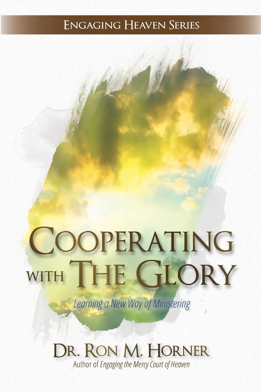 Cover: 9780359631629 | Cooperating with The Glory | Ron M. Horner | Taschenbuch | Englisch