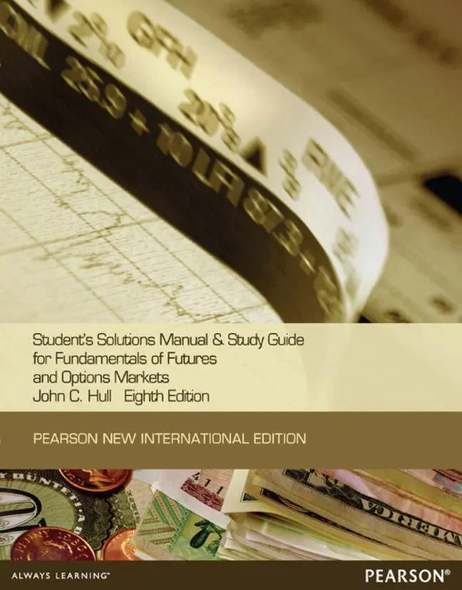 Cover: 9781292041629 | Student Solutions Manual for Fundamentals of Futures and Options...