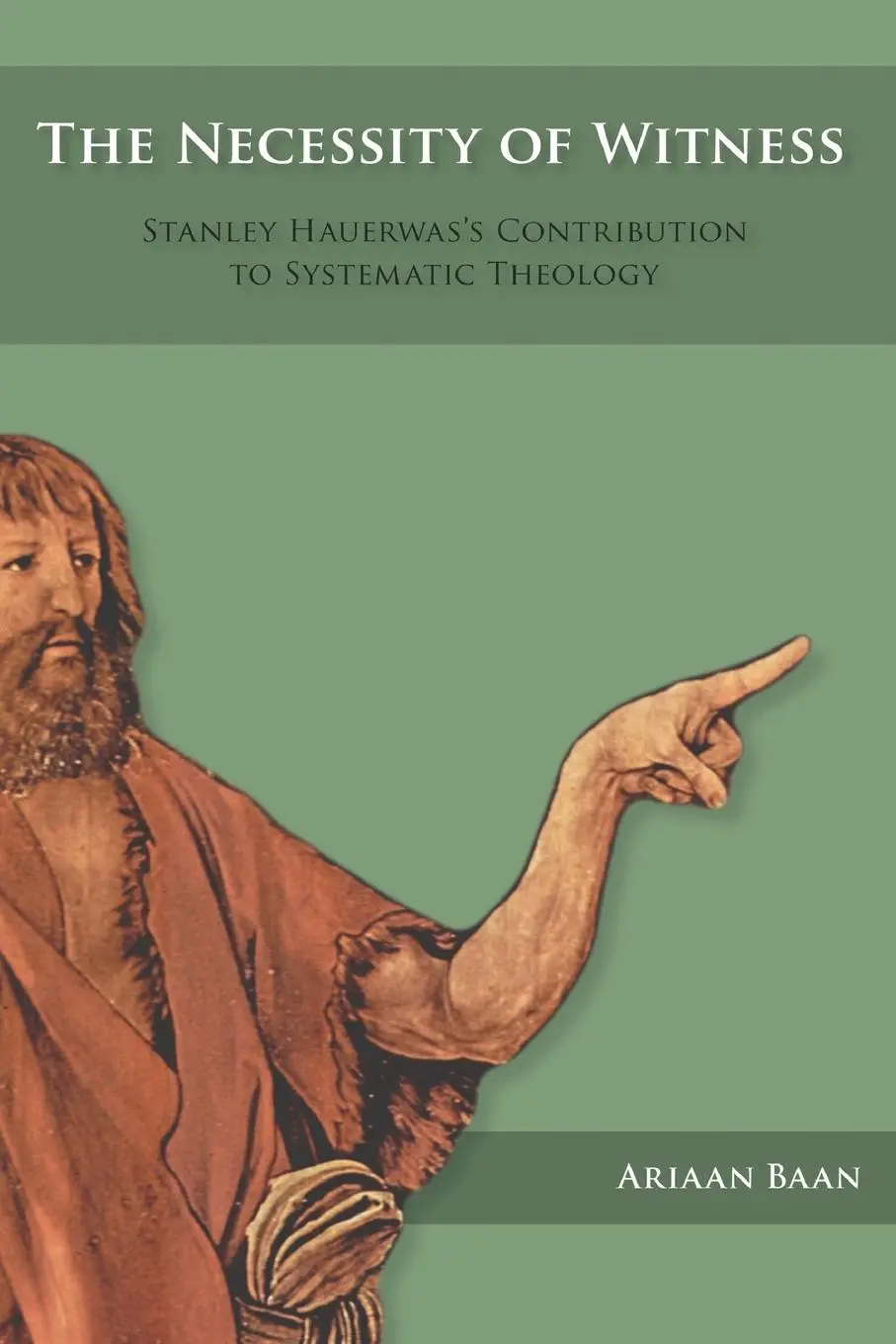 Cover: 9781498201629 | The Necessity of Witness | Ariaan Baan | Taschenbuch | Englisch | 2015
