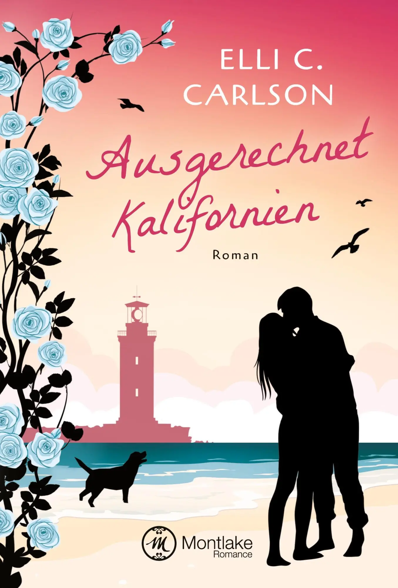 Cover: 9781503901629 | Ausgerechnet Kalifornien | Elli C. Carlson | Taschenbuch | 316 S.