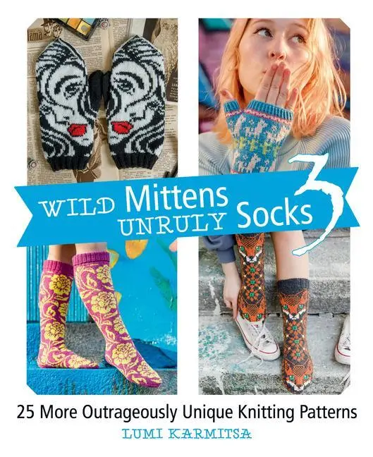 Cover: 9781646011629 | Wild Mittens and Unruly Socks 3 | Lumi Karmitsa | Taschenbuch | 2022