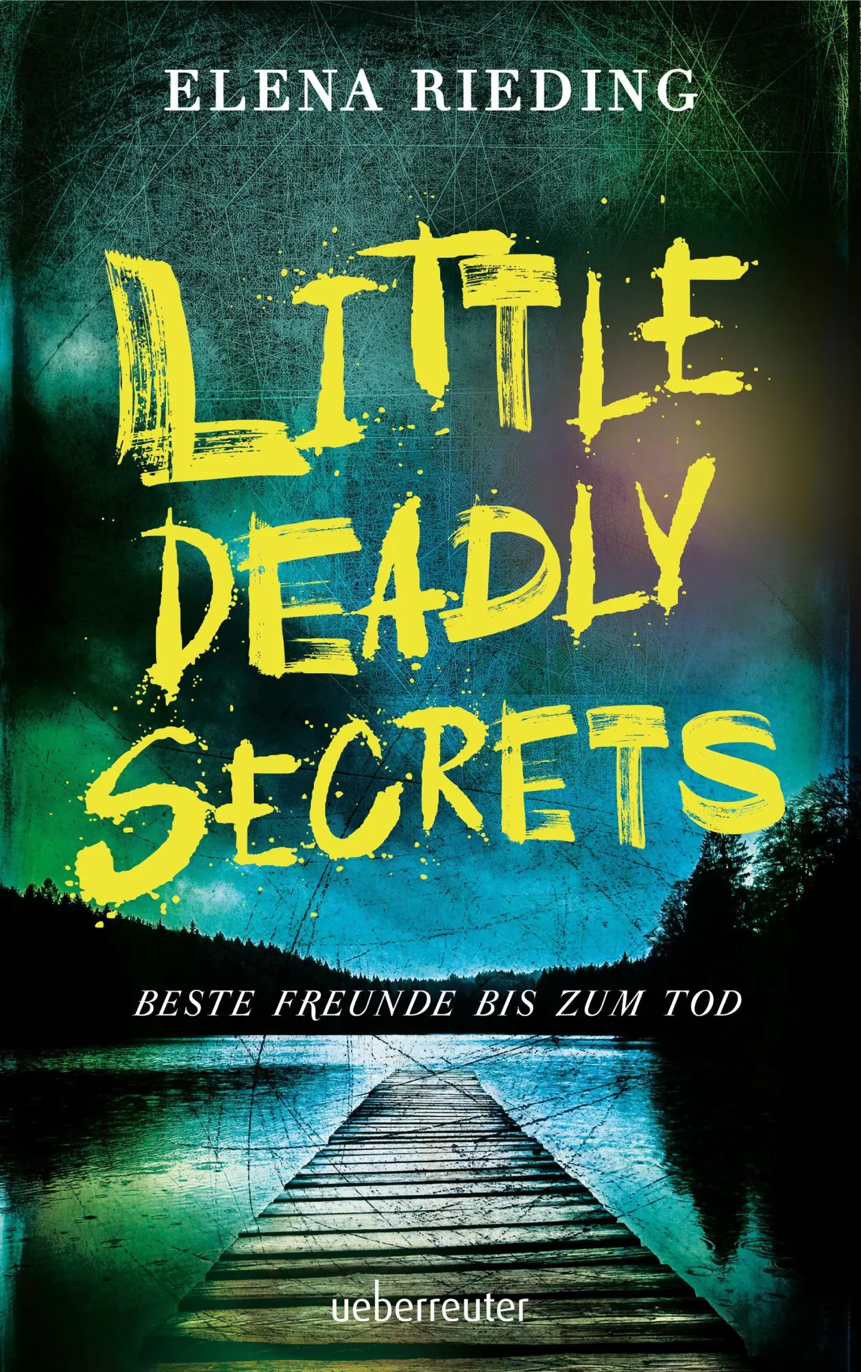 Cover: 9783764171629 | Little Deadly Secrets - Beste Freunde bis zum Tod | Elena Rieding