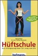 Cover: 9783778031629 | Hüftschule | Georg Haupt (u. a.) | Taschenbuch | 112 S. | Deutsch