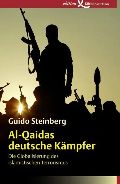 Cover: 9783896841629 | Al-Qaidas deutsche Kämpfer | Guido Steinberg | Taschenbuch | 457 S.
