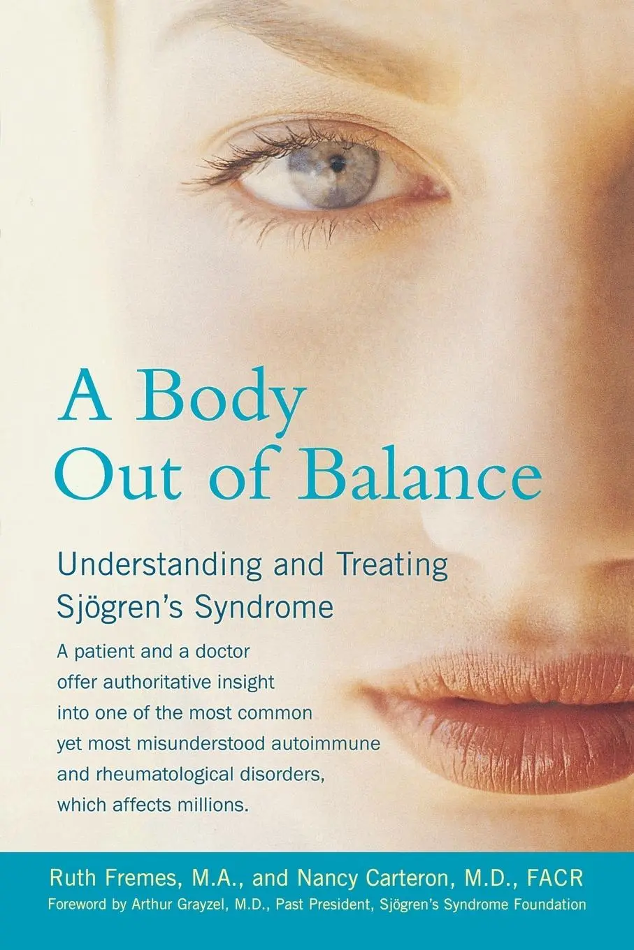 Cover: 9781583331729 | A Body Out of Balance | Understanding and Treating Sjogren's Syndrome