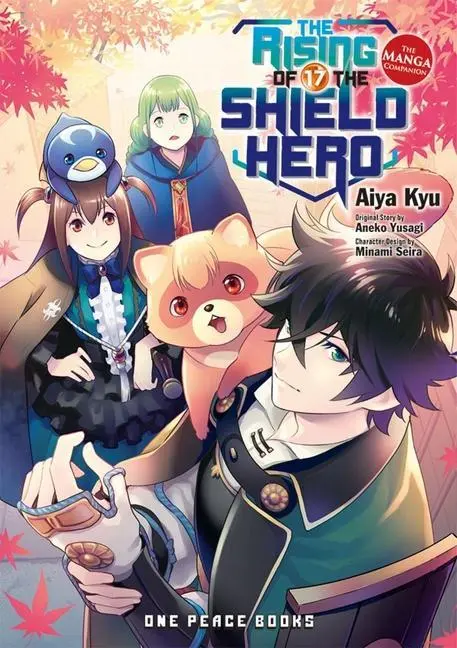 Cover: 9781642731729 | The Rising of the Shield Hero Volume 17 | The Manga Companion | Yusagi