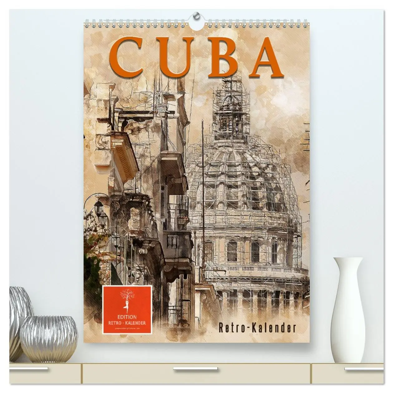 Cover: 9783516351729 | Cuba Retro Kalender (hochwertiger Premium Wandkalender 2026 DIN A2...
