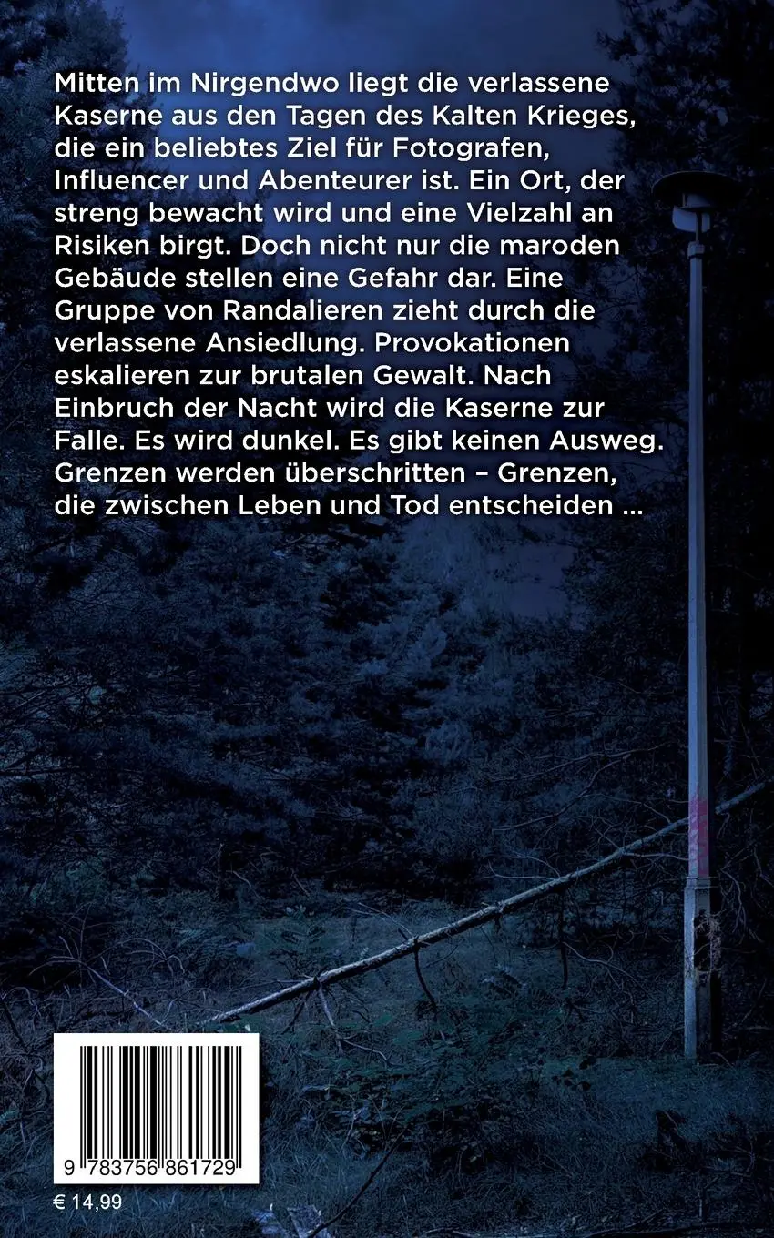 Rückseite: 9783756861729 | Urbex Predator | Take nothing but pictures. Leave nothing but bodies.