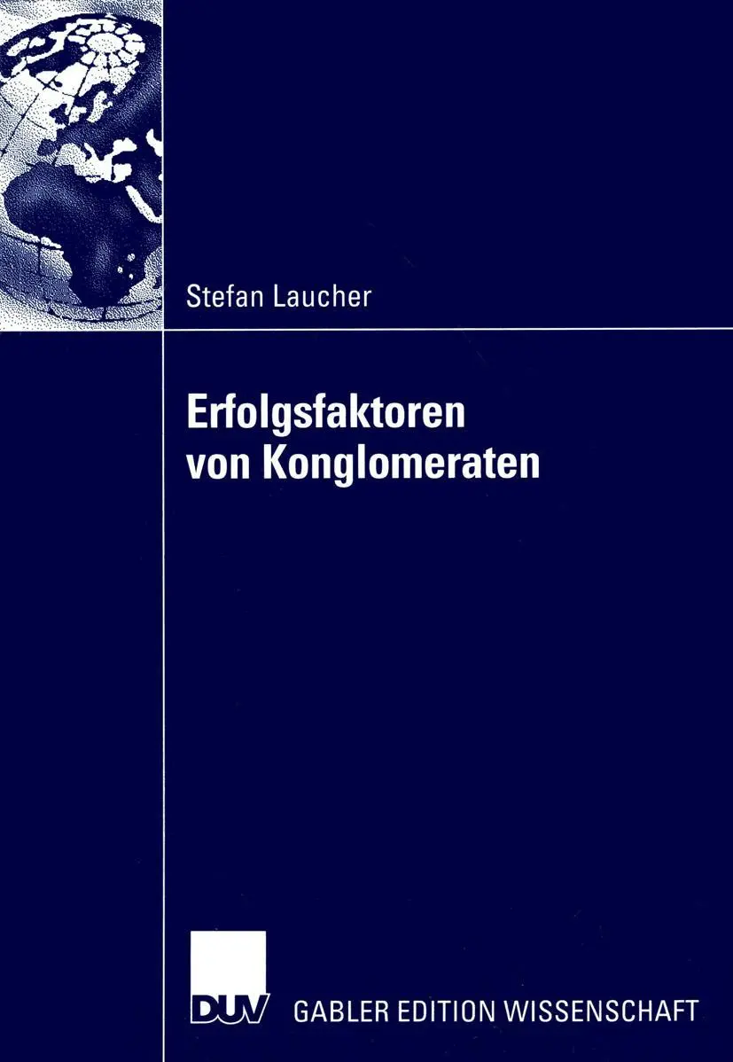 Cover: 9783824481729 | Erfolgsfaktoren von Konglomeraten | Stefan Laucher | Taschenbuch