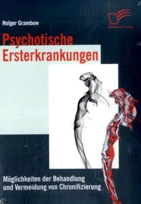 Cover: 9783836671729 | Psychotische Ersterkrankungen | Holger Grambow | Taschenbuch | 120 S.