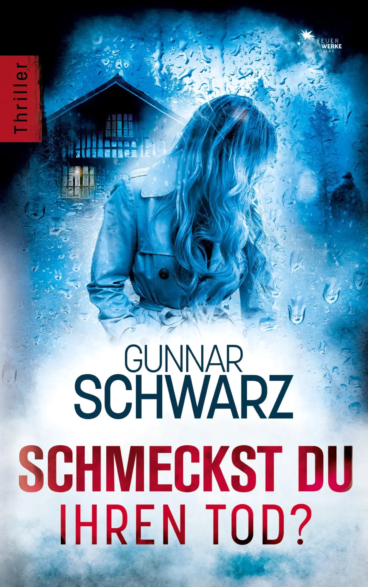 Cover: 9783949221729 | Schmeckst du ihren Tod? | Gunnar Schwarz | Taschenbuch | 252 S. | 2023
