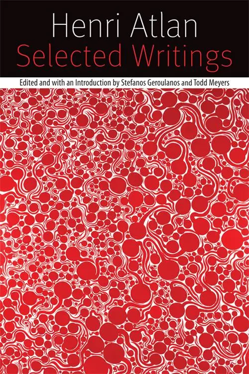 Cover: 9780823231829 | Selected Writings: On Self-Organization, Philosophy, Bioethics, and...