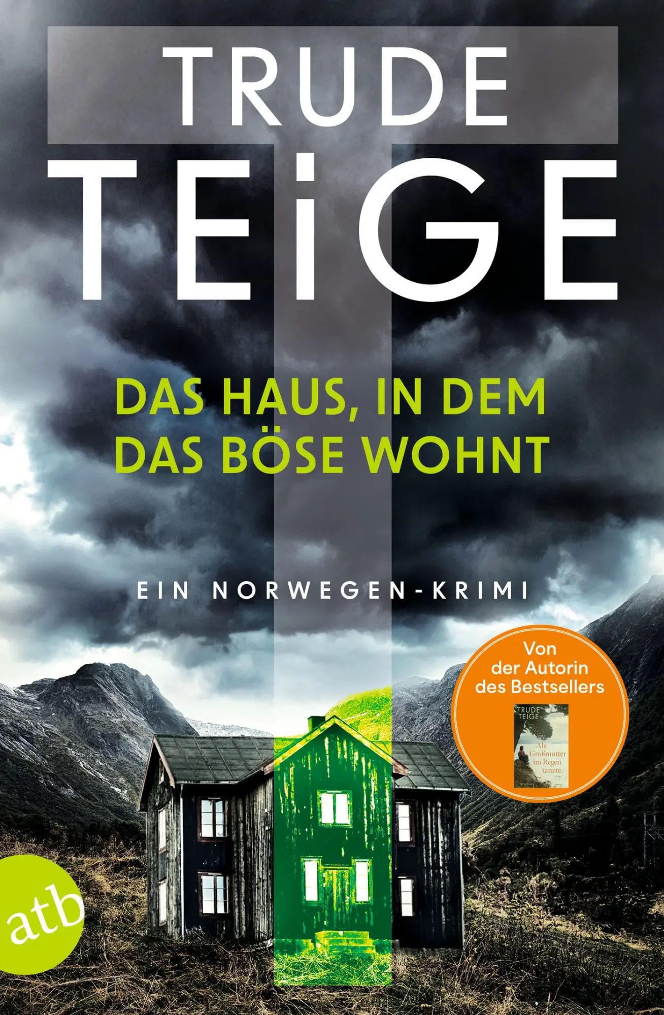 Cover: 9783746641829 | Das Haus, in dem das Böse wohnt | Ein Norwegen-Krimi | Trude Teige