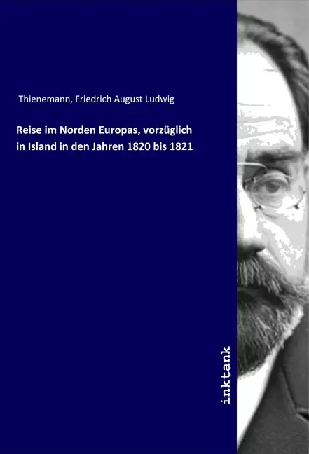 Reise im Norden Europas, vorzüglich in Island in den Jahren 1820 bis 1821