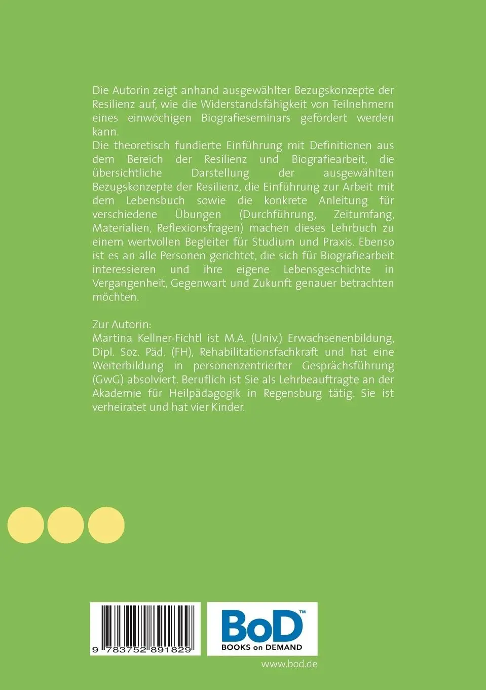 Rückseite: 9783752891829 | Resilienzförderung durch Biografiearbeit | Martina Kellner-Fichtl