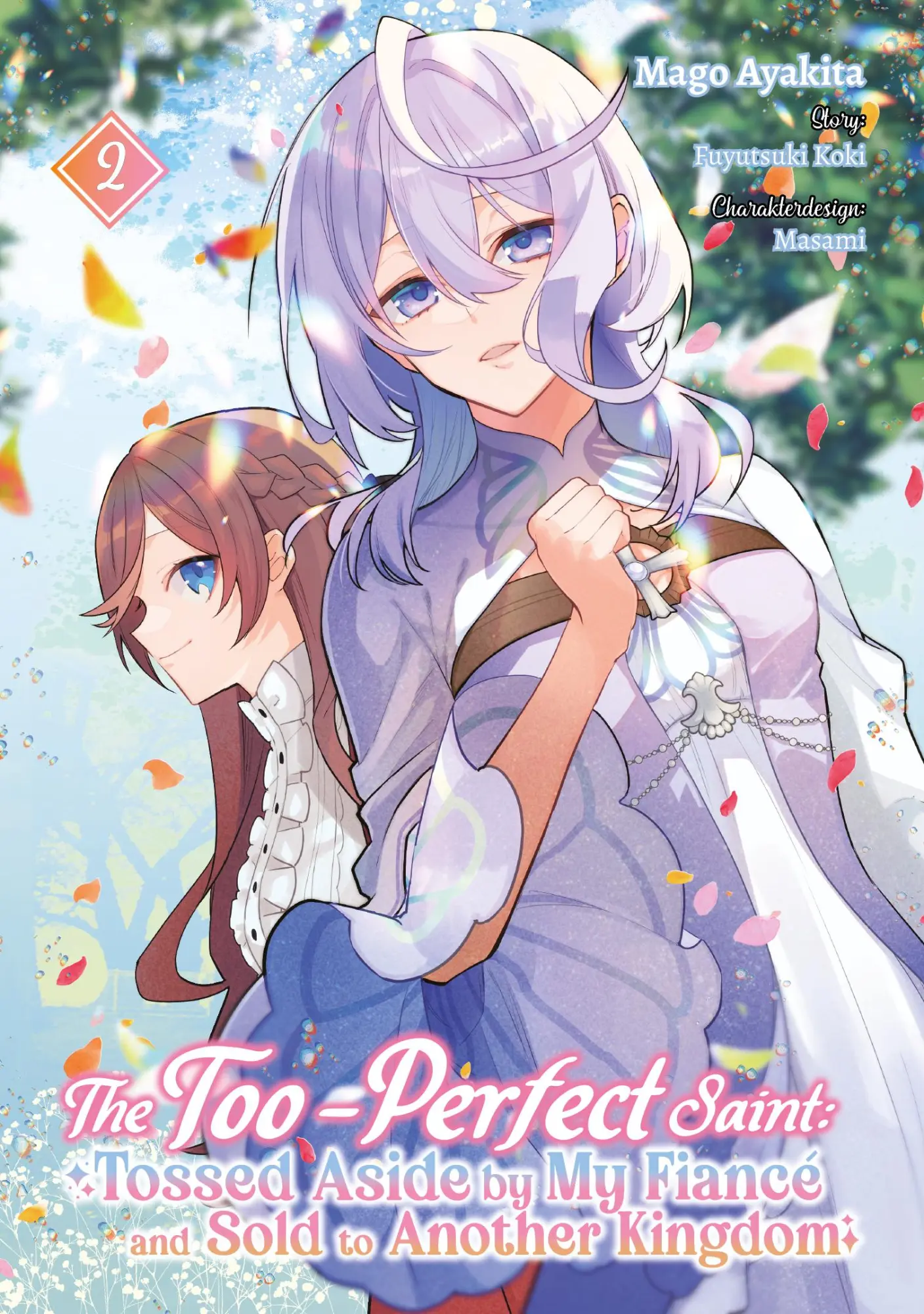 Cover: 9783987451829 | The Too-Perfect Saint: Tossed Aside by My Fiancé and Sold to...