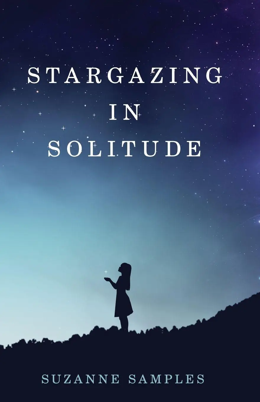 Cover: 9781947041929 | Stargazing in Solitude | Suzanne Samples | Taschenbuch | Englisch