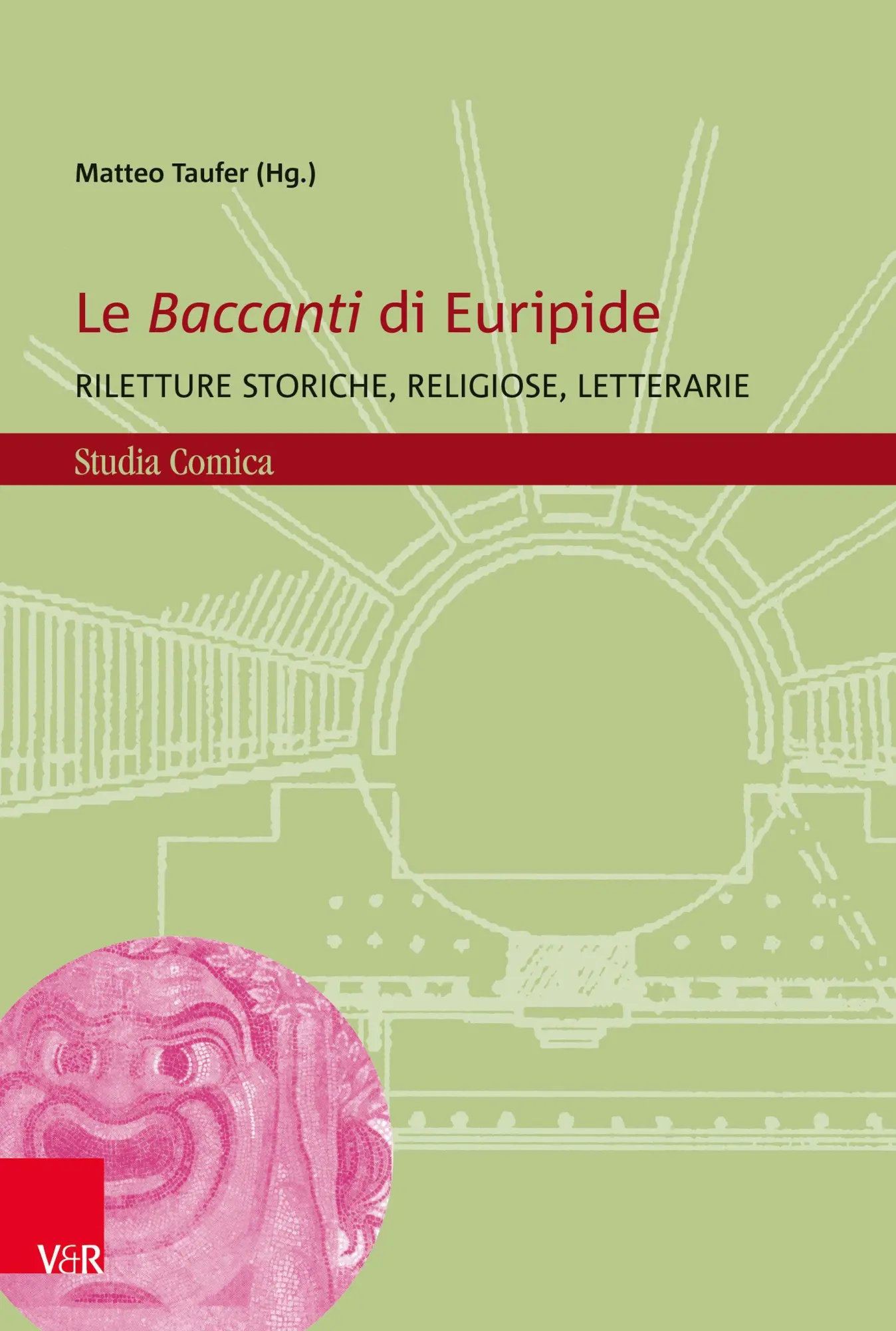 Le Baccanti di Euripide - Neuware