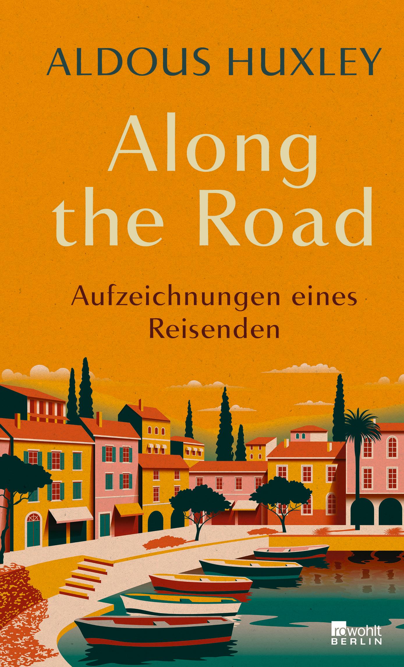 Cover: 9783737101929 | Along the Road | Aldous Huxley | Buch | 288 S. | Deutsch | 2024