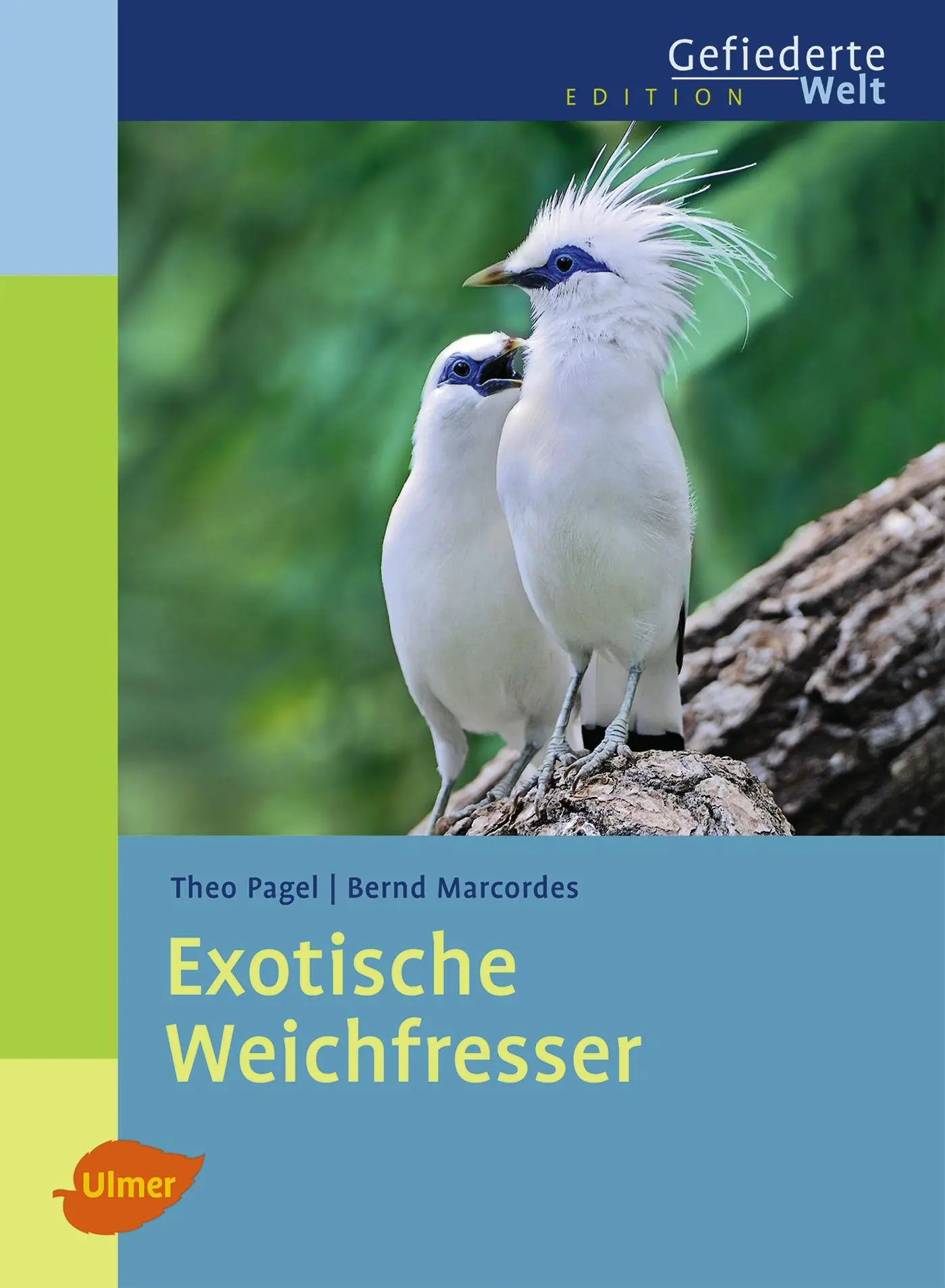 Cover: 9783800151929 | Exotische Weichfresser | Theo Pagel (u. a.) | Buch | 192 S. | Deutsch