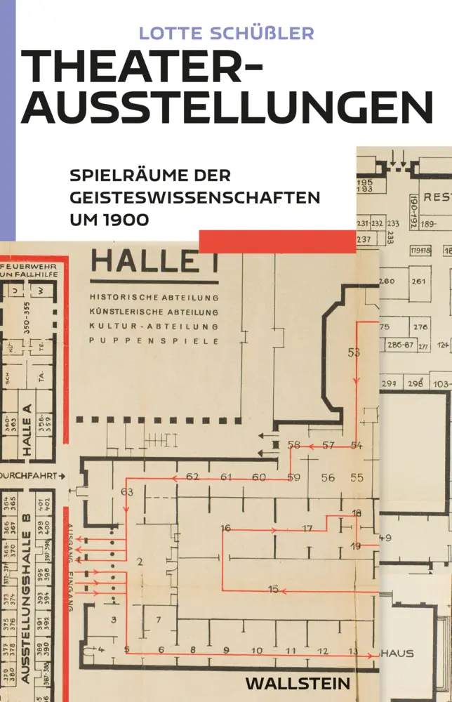 Cover: 9783835351929 | Theaterausstellungen | Spielräume der Geisteswissenschaften um 1900