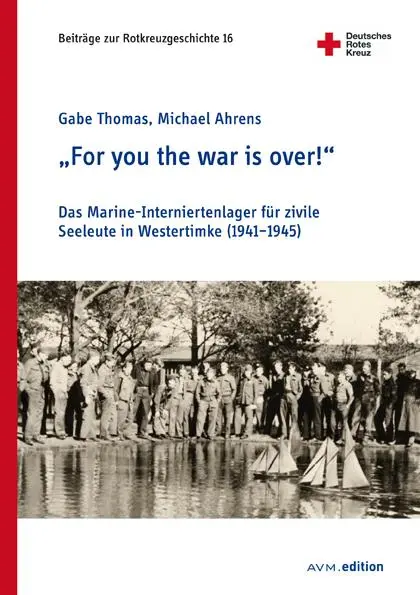 Cover: 9783954771929 | "For you the war is over!" | Gabe Thomas (u. a.) | Taschenbuch | 2025