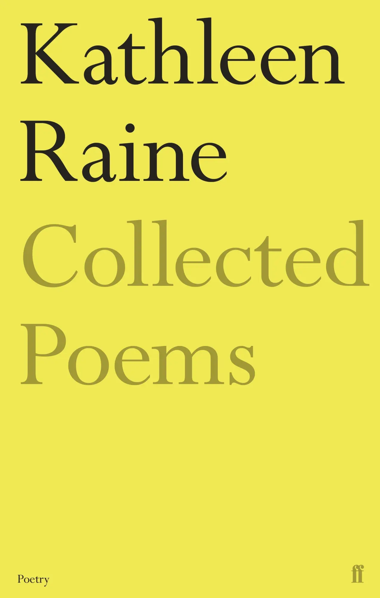 Cover: 9780571352029 | The Collected Poems of Kathleen Raine | Kathleen Raine | Taschenbuch