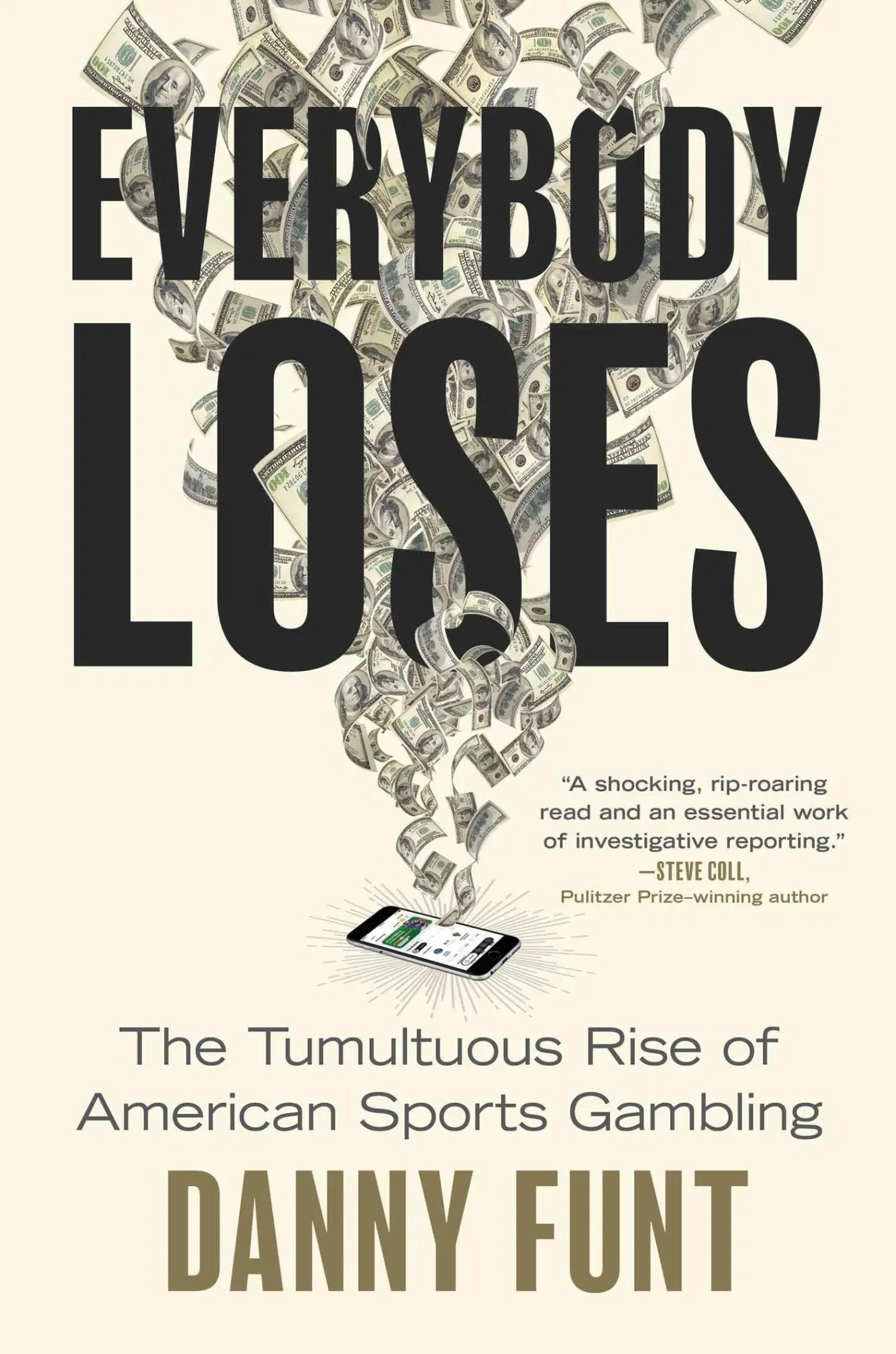Cover: 9781668062029 | Everybody Loses | The Tumultuous Rise of American Sports Gambling