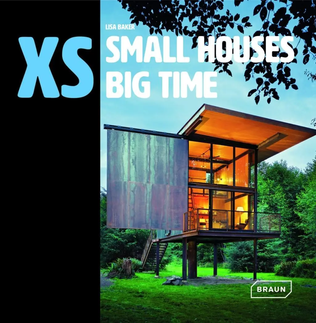 Cover: 9783037682029 | XS - Small Houses Big Time | Lisa Baker | Buch | 304 S. | Englisch