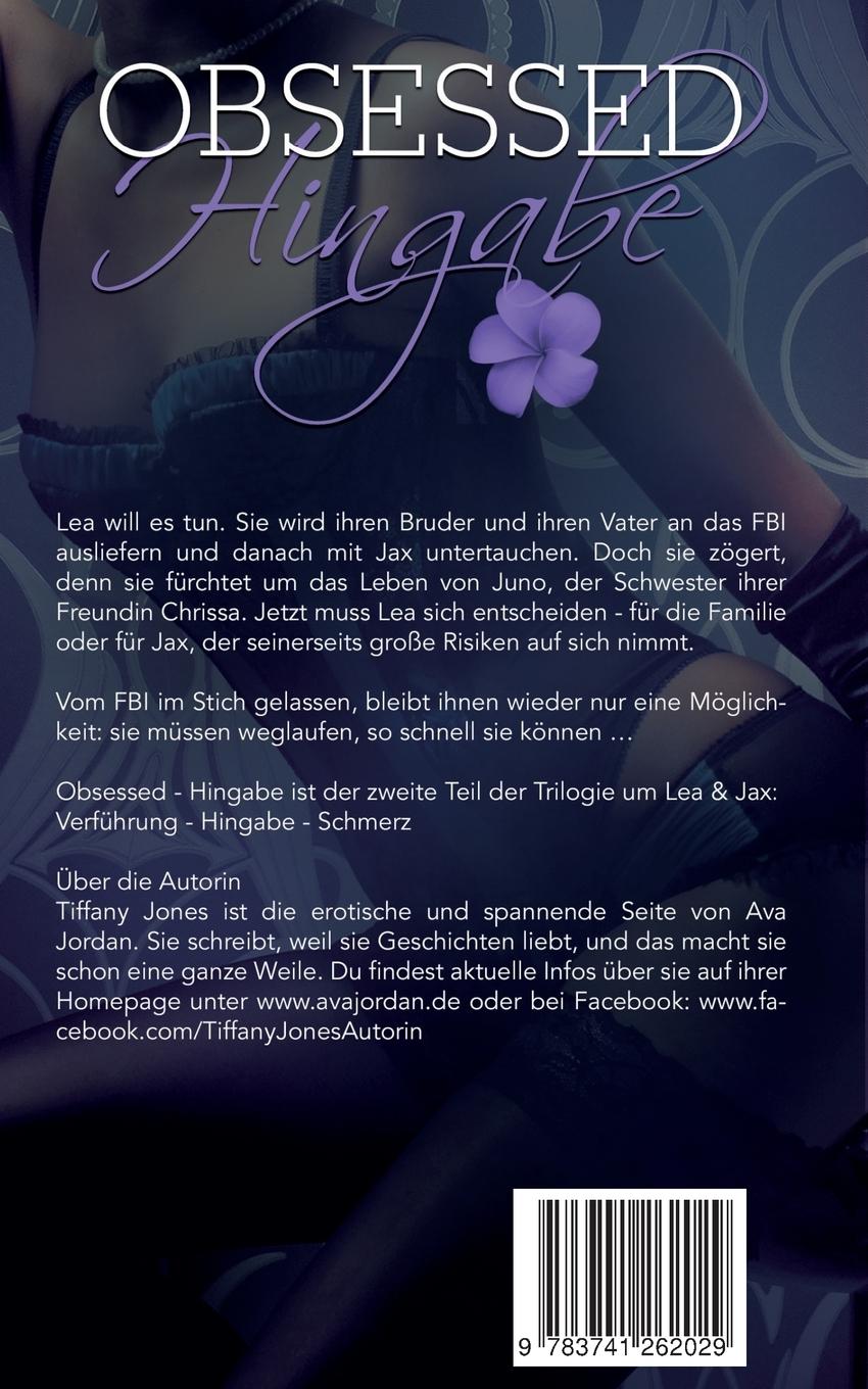 Rückseite: 9783741262029 | Hingabe | Tiffany Jones | Taschenbuch | 172 S. | Deutsch | 2016