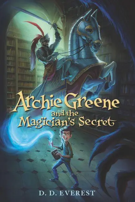 Cover: 9780062312129 | Archie Greene and the Magician's Secret | D D Everest | Taschenbuch