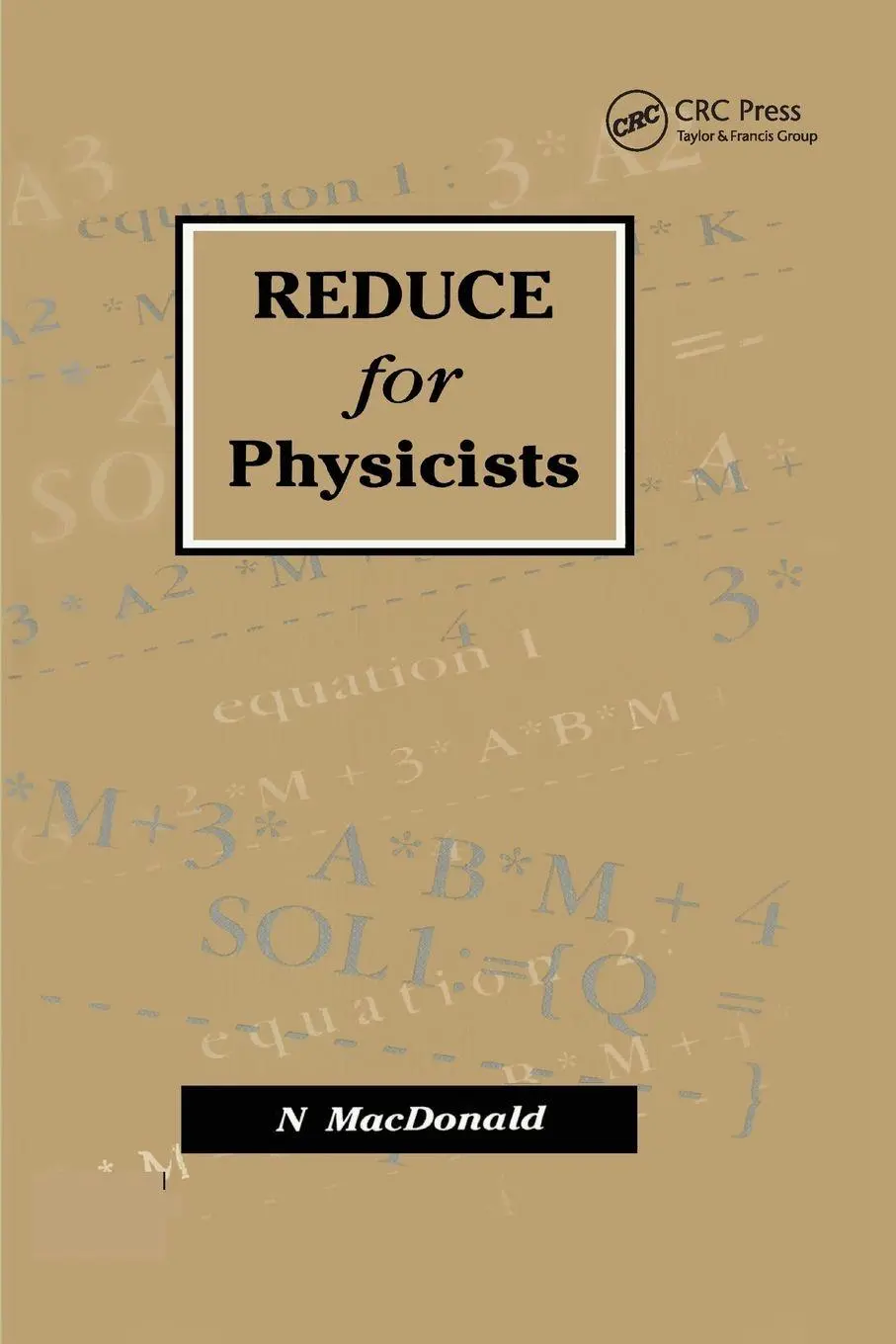 Cover: 9780367402129 | REDUCE for Physicists | N. Macdonald | Taschenbuch | Englisch | 2019