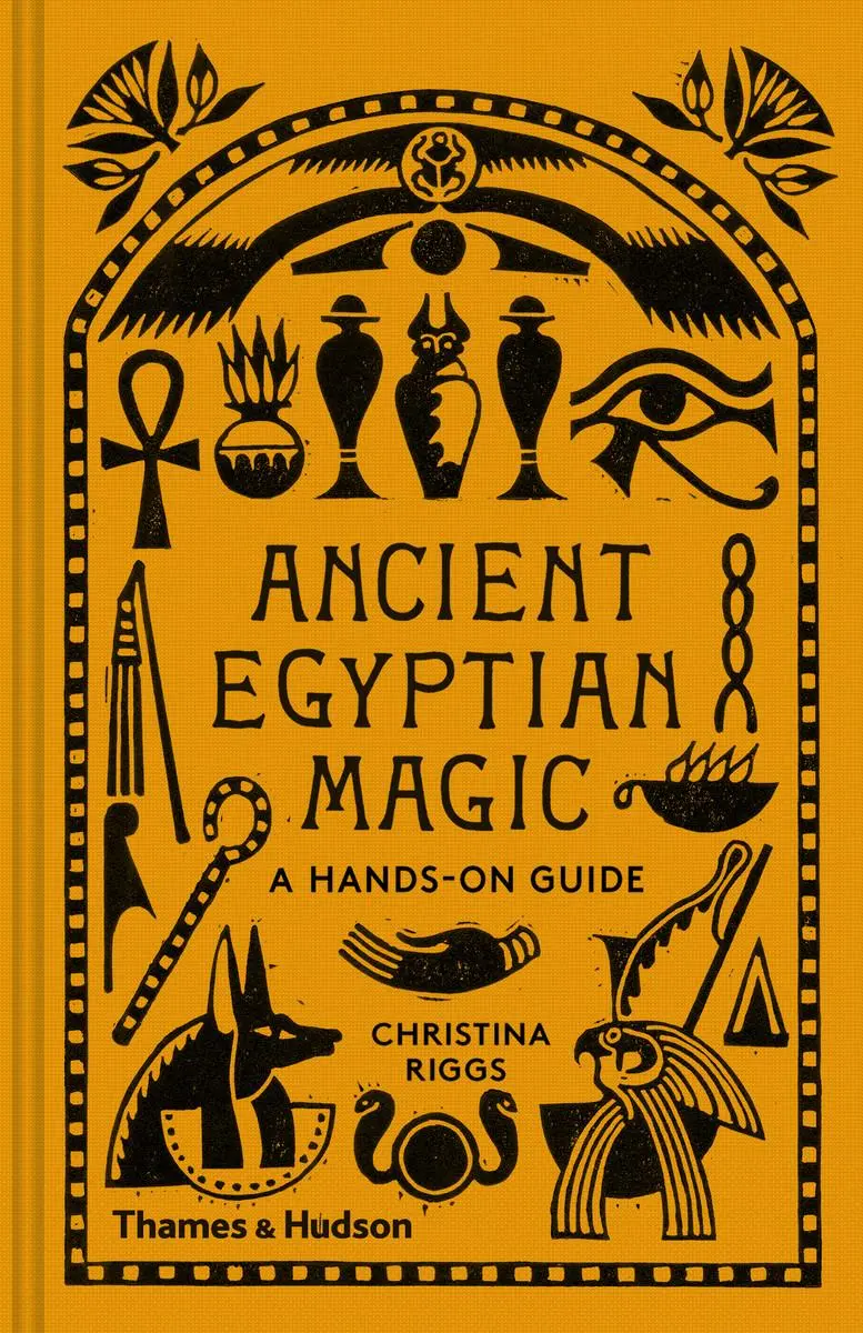 Bild: 9780500052129 | Ancient Egyptian Magic | A Hands-on Guide | Christina Riggs | Buch