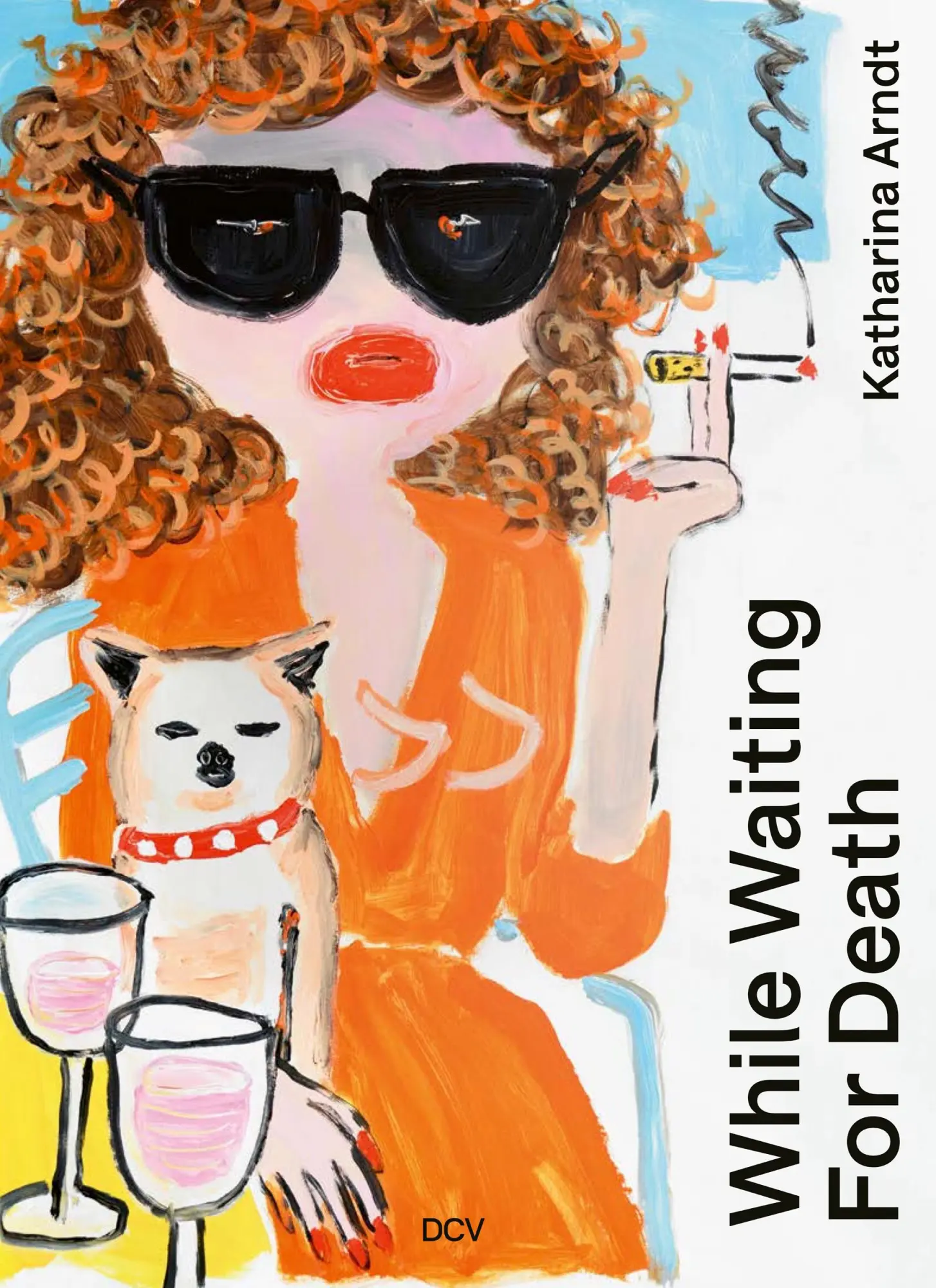 Cover: 9783969122129 | Katharina Arndt - While waiting for Death | Lorena Juan (u. a.) | Buch