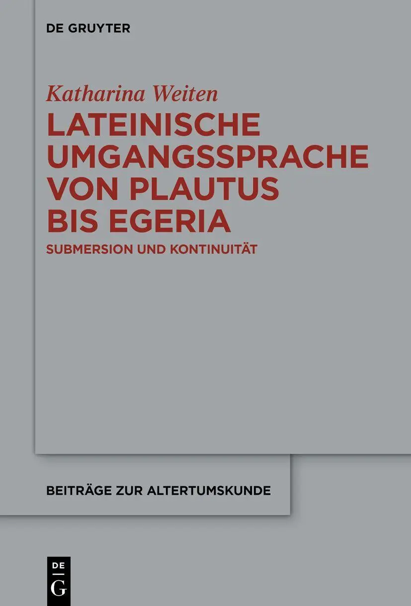 Cover: 9783119142229 | Lateinische Umgangssprache von Plautus bis Egeria | Katharina Weiten