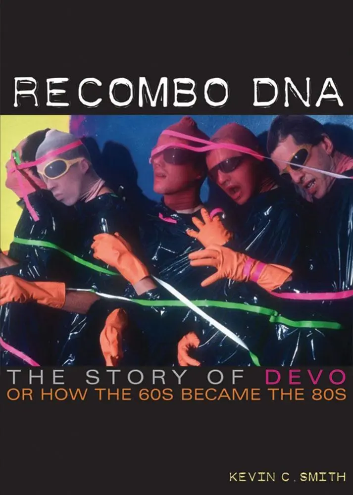 Cover: 9783283012229 | Recombo DNA: The Story of Devo, or How the 60s Became the 80s | Smith