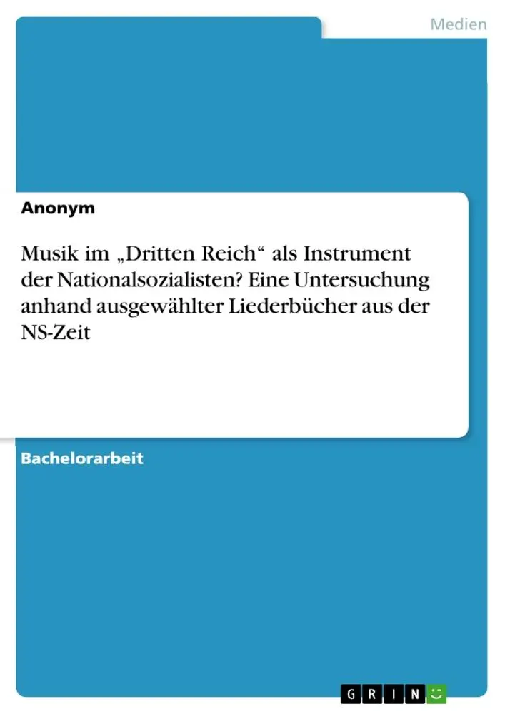 Cover: 9783668152229 | Musik im "Dritten Reich" als Instrument der Nationalsozialisten?...